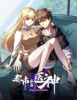 Đô Thị Cực Phẩm Y Thần (FULL) đọc online