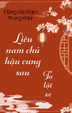 Liêu Nam Chủ Hậu Cung đọc online