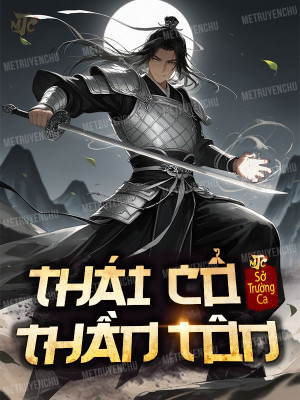Thái Cổ Thần Tôn