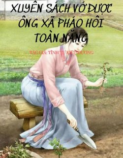 Thập Niên 70: Xuyên Sách Vớ Được Ông Xã Pháo Hôi Toàn Năng đọc online